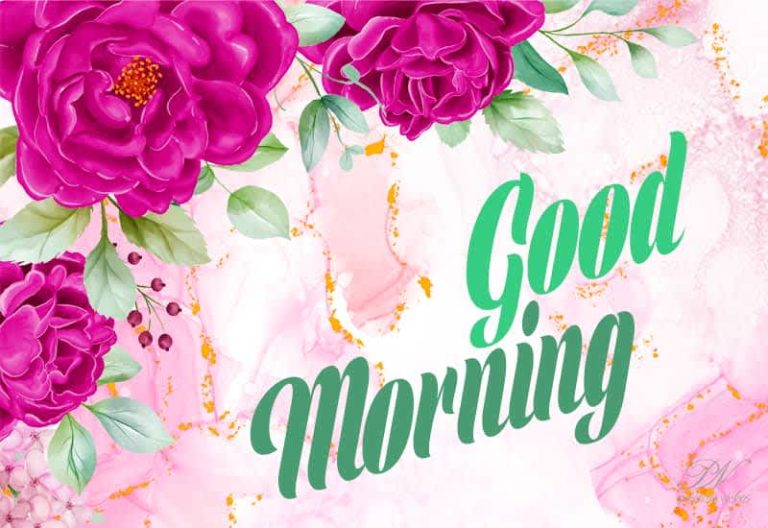 Good Morning – Enjoy The Flowers This Morning