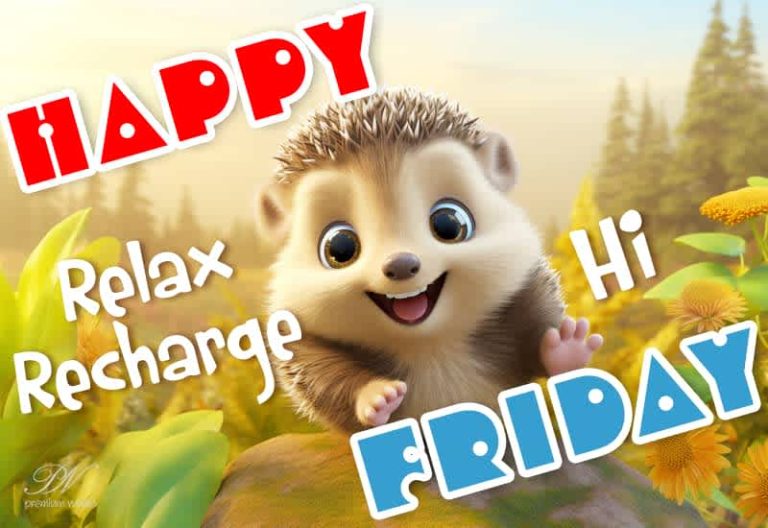 Happy Friday – Relax and Recharge