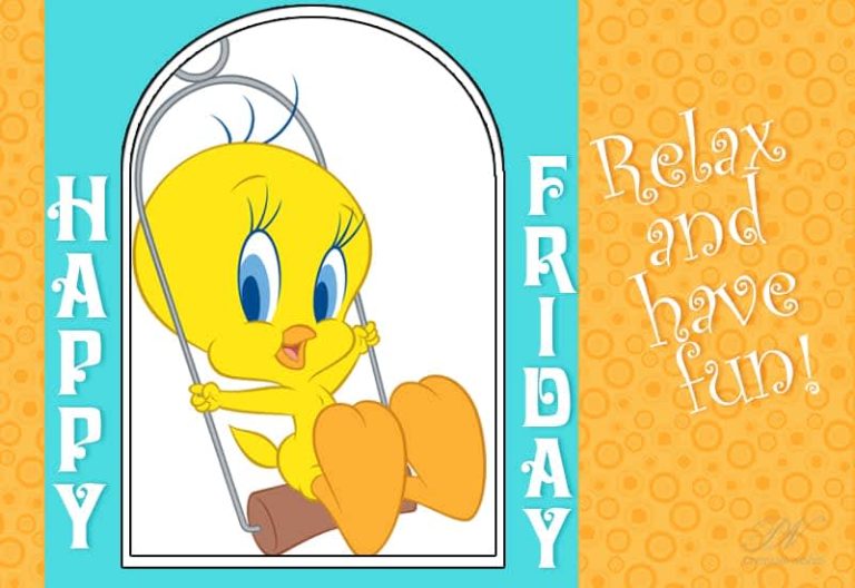 Happy Friday – Relax and have fun friends