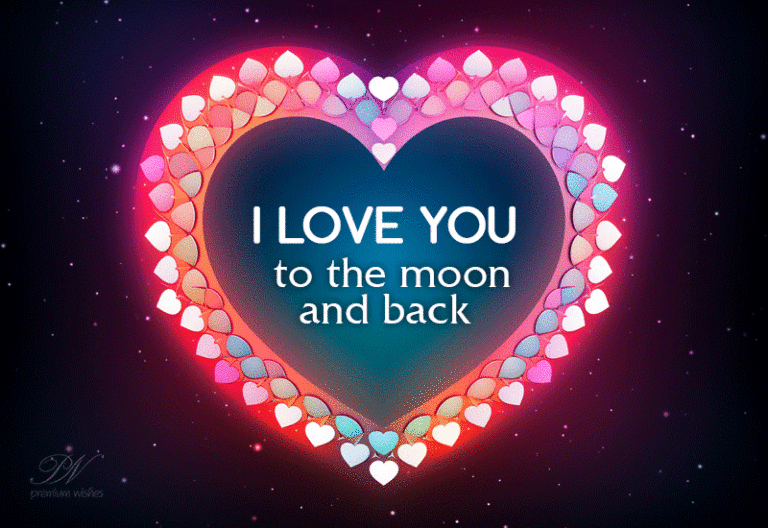 I love you to the moon and back