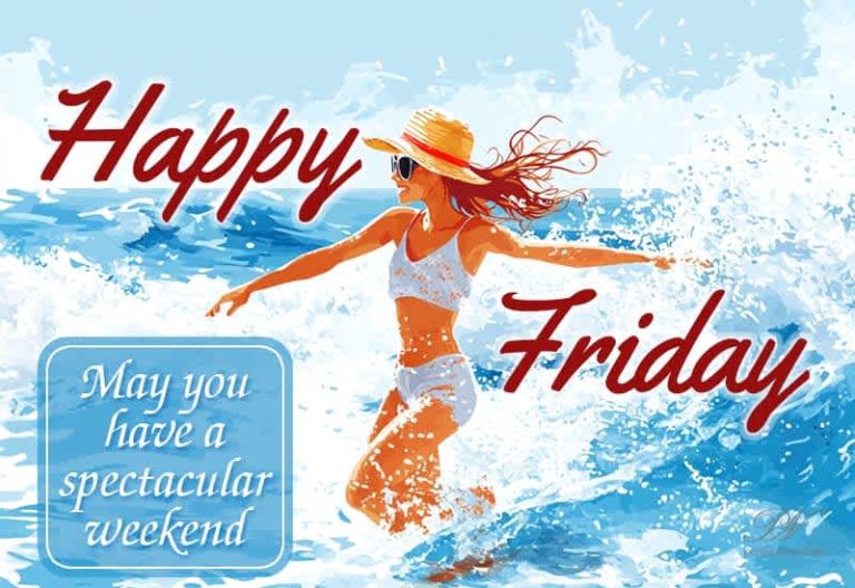 Happy Friday – May you have a spectacular weekend