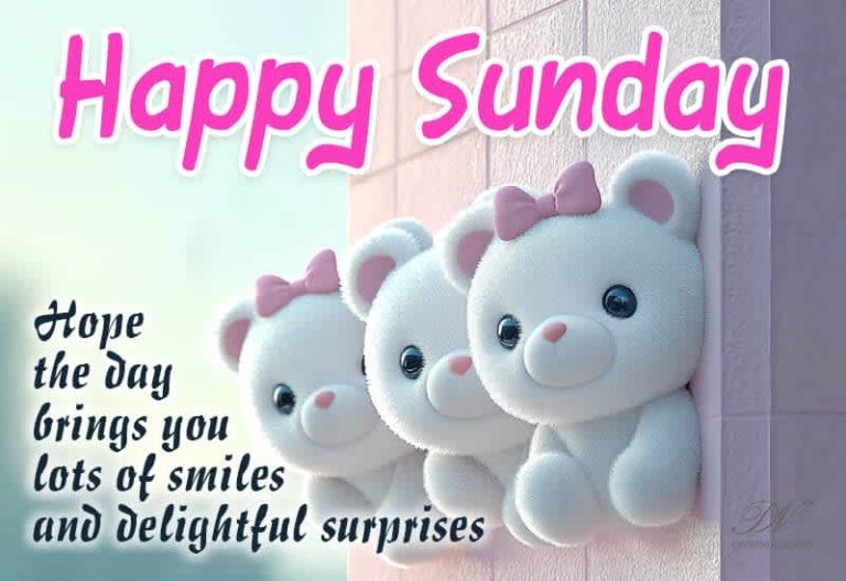 Happy Sunday – Hope the day brings you lots of smiles and delightful surprises