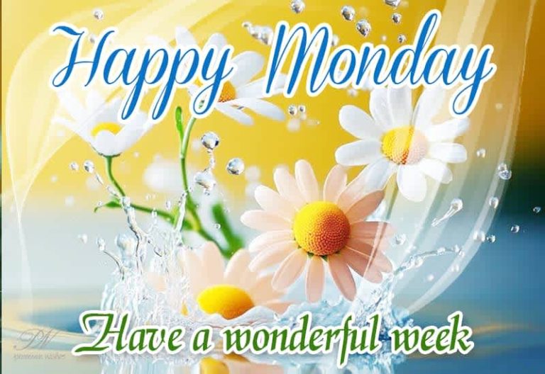 Happy Monday – Have a wonderful week – keep smiling and be happy